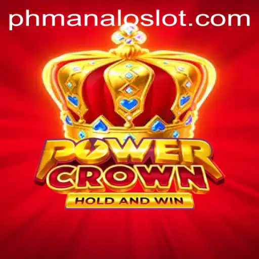 Exploring PowerCrown: A Deep Dive into the Exciting World of ManaloSlot